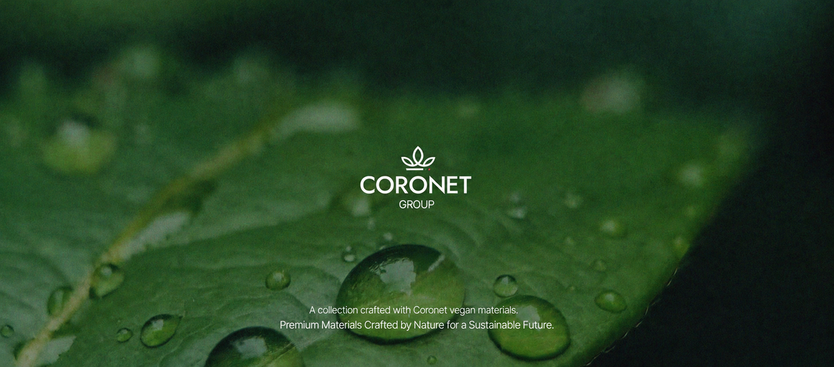Coronet Group — A collection crafted with Coronet vegan materials. Premium Materials Crafted by Nature for a Sustainable Future.